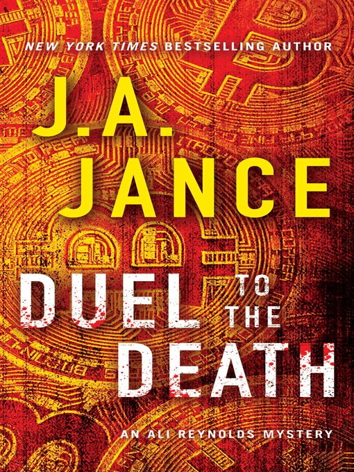 Title details for Duel to the Death by J.A. Jance - Available